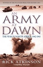 Download this eBook An Army At Dawn