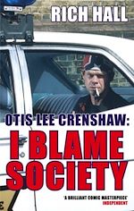Download this eBook Otis Lee Crenshaw: I Blame Society