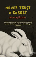 Download this eBook Never Trust a Rabbit