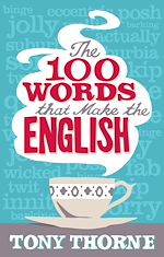 Download this eBook The 100 Words that Make the English