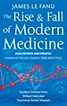 Télécharger le livre :  The Rise And Fall Of Modern Medicine