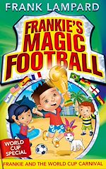 Download this eBook Frankie and the World Cup Carnival