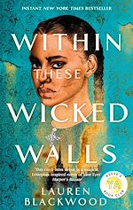 Télécharger le livre :  Within These Wicked Walls