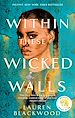Télécharger le livre :  Within These Wicked Walls