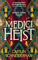 Télécharger le livre :  Medici Heist