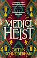 Télécharger le livre :  Medici Heist