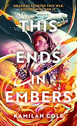 Télécharger le livre :  This Ends in Embers