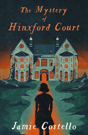 Download the eBook: The Mystery of Hinxford Court