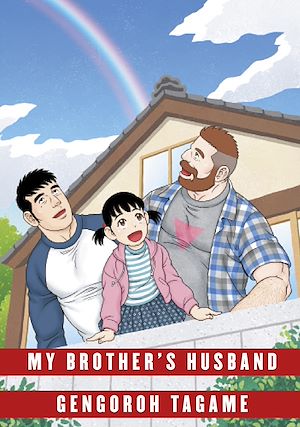 Téléchargez le livre :  My Brother's Husband: Volume II