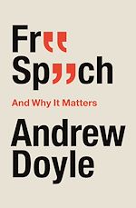 Télécharger le livre :  Free Speech And Why It Matters