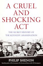 Télécharger le livre :  A Cruel and Shocking Act