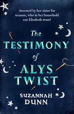 Télécharger le livre :  The Testimony of Alys Twist