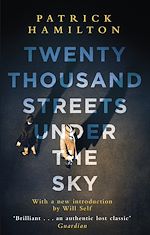 Télécharger le livre :  Twenty Thousand Streets Under the Sky