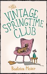 Télécharger le livre :  The Vintage Springtime Club