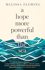 Télécharger le livre :  A Hope More Powerful than the Sea