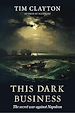 Télécharger le livre :  This Dark Business