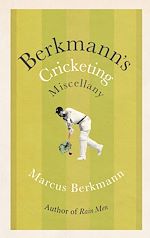 Download this eBook Berkmann's Cricketing Miscellany