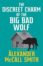 Télécharger le livre :  The Discreet Charm of the Big Bad Wolf