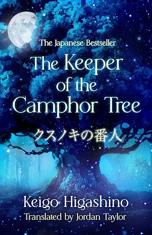 Téléchargez le livre :  The Keeper of the Camphor Tree