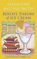 Télécharger le livre :  Bertie's Theory of Ice Cream