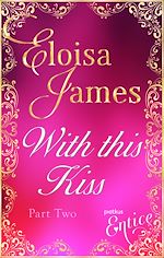 Télécharger le livre :  With This Kiss: Part Two