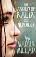 Télécharger le livre :  The Anxiety of Kalix the Werewolf