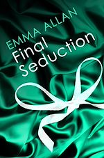 Télécharger le livre :  Final Seduction