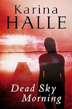 Télécharger le livre :  Dead Sky Morning