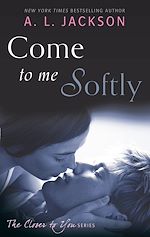 Download this eBook Come to Me Softly