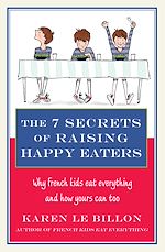 Download this eBook The 7 Secrets of Raising Happy Eaters