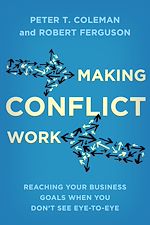 Télécharger le livre :  Making Conflict Work