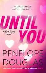 Télécharger le livre :  Until You