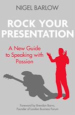 Télécharger le livre :  Rock Your Presentation