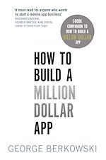 Download this eBook How to Build a Million Dollar App