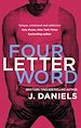 Télécharger le livre :  Four Letter Word