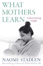 Télécharger le livre :  What Mothers Learn
