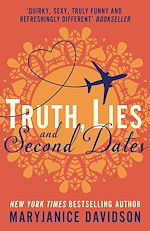 Download this eBook Truth, Lies, and Second Dates
