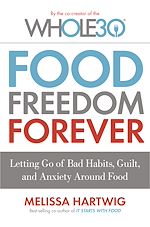 Télécharger le livre :  Food Freedom Forever