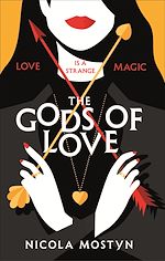 Download this eBook The Gods of Love: Happily ever after is ancient history . . .