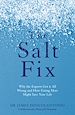 Télécharger le livre :  The Salt Fix