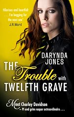 Télécharger le livre :  The Trouble With Twelfth Grave
