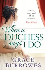 Télécharger le livre :  When a Duchess Says I Do