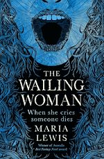 Télécharger le livre :  The Wailing Woman