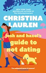 Download this eBook Josh and Hazel's Guide to Not Dating