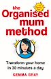 Télécharger le livre :  The Organised Mum Method