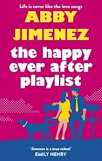 Télécharger le livre :  The Happy Ever After Playlist