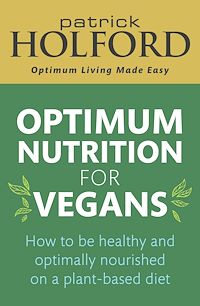 Téléchargez le livre :  Optimum Nutrition for Vegans
