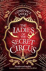 Télécharger le livre :  The Ladies of the Secret Circus