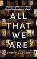 Télécharger le livre :  All That We Are