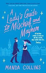 Télécharger le livre :  A Lady's Guide to Mischief and Mayhem
